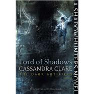 Lord of Shadows by Clare, Cassandra, 9781442468412