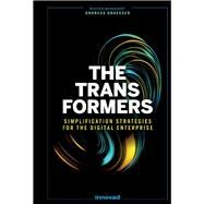 The Transformers Simplification Strategies for the Digital Enterprise by Graesser, Andreas, 9781735058412