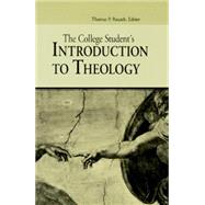 The College Student's Introduction to Theology by Rausch, Thomas P., 9780814658413