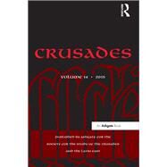 Crusades: Volume 14 by Kedar,Benjamin Z., 9781472468413