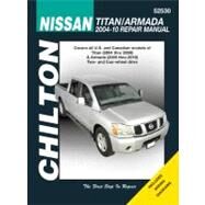 Chilton's Nissan Titan 2004-09 Armada 2005-10 Repair Manual by Storer, Jay, 9781563928413