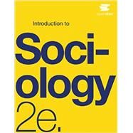 Introduction to Sociology 2e by OpenStax, 9781938168413