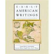 Early American Writings by Mulford, Carla; Vietto, Angela; Winans, Amy E., 9780195118414