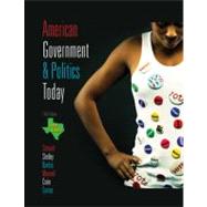 American Government and Politics Today - Texas Edition, 2009-2010 by Schmidt, Steffen W.; Shelley, Mack C.; Bardes, Barbara A.; Maxwell, William Earl; Crain, Ernest, 9780495568414