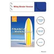 Financial & Managerial Accounting by Weygandt, Jerry J.; Kimmel, Paul D., Ph.D.; Kieso, Donald E., Ph.D., 9781118338414