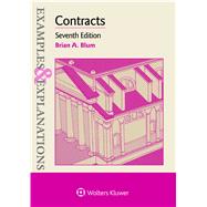 Examples & Explanations for Contracts by Blum, Brian A., 9781454868415