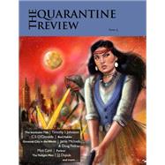 The Quarantine Review, Issue 5 by , 9781459748415