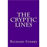 The Cryptic Lines by Storry, Richard, 9781508488415