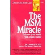 The MSM Miracle by Mindell, Earl, 9780879838416