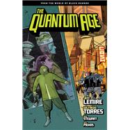 The Quantum Age from the World of Black Hammer 1 by Lemire, Jeff; Torres, Wilfredo; Stewart, Dave, 9781506708416