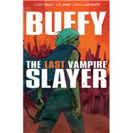 Buffy the Last Vampire Slayer SC by Gilly, Casey; Jaro, Joe, 9781684158416