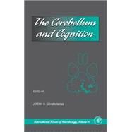 The Cerebellum and Cognition by Schmahmann, 9780123668417