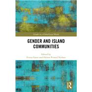 Gender and Island Communities by Gaini, Firouz; Nielsen, Helene Pristed, 9780367208417