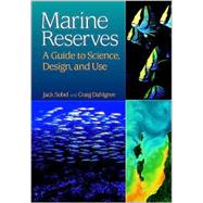 Marine Reserves by Sobel, Jack A.; Dalgren, Craig P., Ph.D., 9781559638418