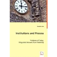 Institutions and Process by Lake, Danielle, 9783639008418