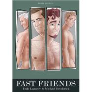 Fast Friends by Lazarov, Dale; Broderick, Michael, 9783867878418