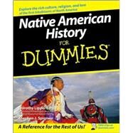 Native American History For Dummies by Lippert, Dorothy; Spignesi, Stephen J., 9780470148419