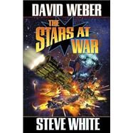 The Stars at War by Weber, David; White, Steve, 9780743488419