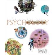 Exploring Psychology in Modules by Myers, David G., 9781464108419