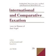 International and Comparative Taxation by Vogel, Klaus, 9789041198419