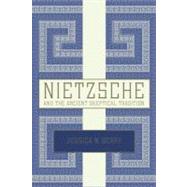 Nietzsche and the Ancient Skeptical Tradition by Berry, Jessica N., 9780195368420