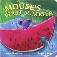 Mouse's First Summer by Thompson, Lauren; Erdogan, Buket, 9781442458420