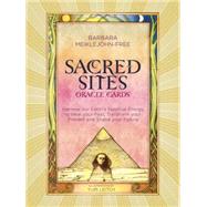 Sacred Sites Oracle Cards Harness our Earth's Spiritual Energy to Heal your Past, Transform your Present and Shape your Future by Meiklejohn-Free, Barbara, 9781780288420