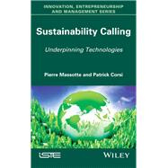 Sustainability Calling Underpinning Technologies by Massotte, Pierre; Corsi, Patrick, 9781848218420