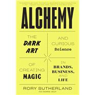 Alchemy by Sutherland, Rory, 9780062388421