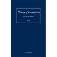 History of Universities Volume XVI(2):2000 by Feingold, Mordechai, 9780199248421