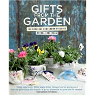 Gifts from the Garden by Debora Robertson; Debora Robertson, 9780857838421