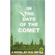 In the Day of the Comet by Wells, H. G., 9780898048421