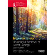 Routledge Handbook of Forest Ecology by Pehm, Kelvin S.-H., 9781032348421