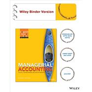 Managerial Accounting by Weygandt, Jerry J.; Kimmel, Paul D., Ph.D.; Kieso, Donald E., Ph.D., 9781118338421