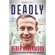 Deadly by Mark Peel, 9781801508421