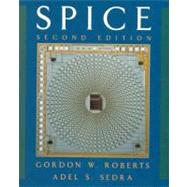 Spice by Roberts, Gordon; Sedra, Adel, 9780195108422