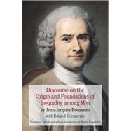 Discourse on the Origin and Foundations of Inequality among Men by Jean-Jacques Rousseau with Related Documents by Rousseau, Jean Jacques; Rosenblatt, Helena, 9780312468422