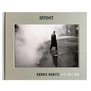 Street by Boretz, Carrie; Gornick, Vivian, 9781576878422