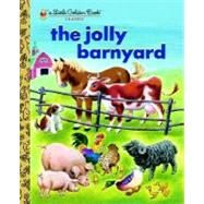 The Jolly Barnyard by North Bedford, Annie; Gergely, Tibor, 9780375828423