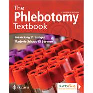 The Phlebotomy Textbook by Strasinger, Susan King; Di Lorenzo, Marjorie Schaub, 9780803668423
