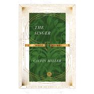 The Singer Bible Study by Miller, Calvin; Le Peau, Andrew T. (CON), 9780830848423