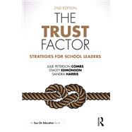 The Trust Factor by Combs, Julie Peterson; Edmonson, Stacey; Harris, Sandra, 9781138048423
