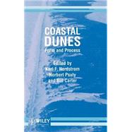 Coastal Dunes Form and Process by Nordstrom, Karl F.; Psuty, Norbert; Carter, Bill, 9780471918424