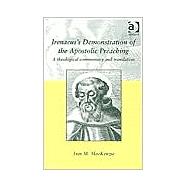 Irenaeus's Demonstration of the Apostolic Preaching by Mackenzie, Iain M., 9780754608424