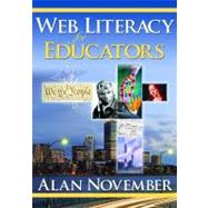 Web Literacy for Educators by Alan November, 9781412958424