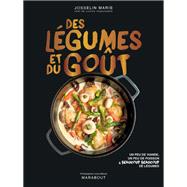 Des l�gumes et du go�t by Josselin MARIE, 9782501198424