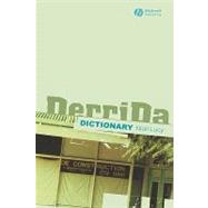 A Derrida Dictionary by Lucy, Niall, 9780631218425