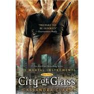 City of Glass by Clare, Cassandra, 9781439158425