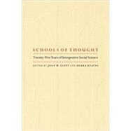 Schools of Thought by Scott, Joan Wallach; Keates, Debra, 9780691088426