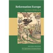 Reformation Europe by Rublack, Ulinka, 9781107018426